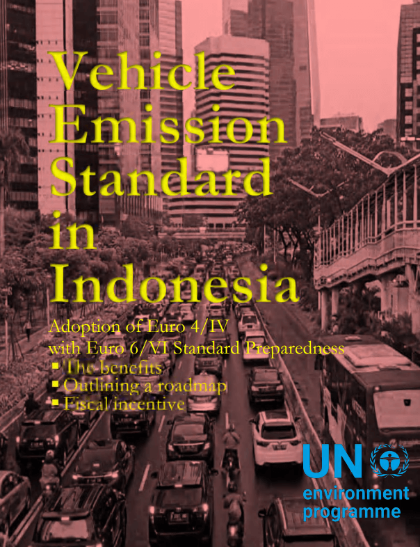 Annotation Vehicle Emission Standard in Indonesia 2020 UN Environment
