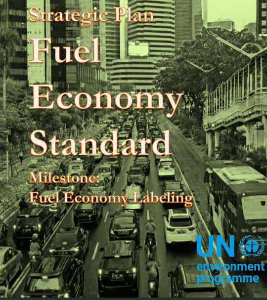 Strategic Plan to Implement Fuel Economy Standard in Indonesia